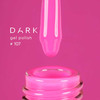 Gel polish DARK New collection 107 rich pink 10 ml - Фото №2