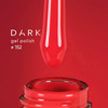 Gellak DARK 152 felrood 10 ml - Фото №2